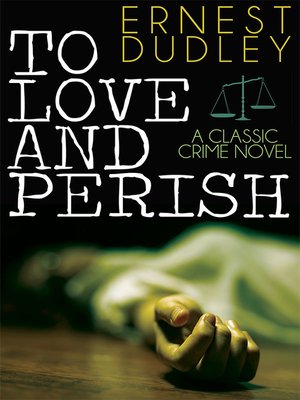 cover image of To Love and Perish